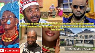 Bad news Yul mama arrive in Ajah mansion as he do evil act to children May MD man mama expose him