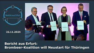 Bericht aus Erfurt: Brombeer-Koalition will Neustart für Thüringen