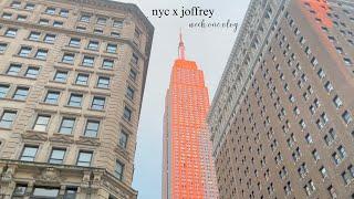 nyc x joffrey vlog | week one