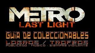 Metro Last Light - Guía de Coleccionables (Notas del diario de Artyom, Instrumentos y Trampas)