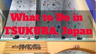 Top 10 Things to Do in TSUKUBA