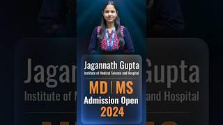 Jagannath Gupta Institute of Medical Sciences & Hospital MD, MS Admission Open 2024 | NEET PG 2024