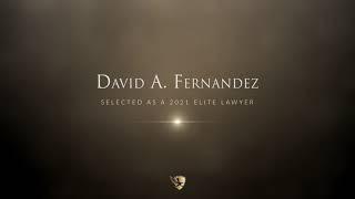 David A. Fernandez Named a 2021 Elite Lawyer