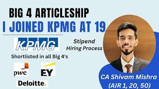 How i got Articleship in KPMG | Big 4 | LinkedIn | CA Shivam Mishra (AIR 1, 20, 50)