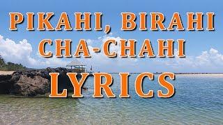 Pikahi Birahi - Waray Waray Songs Lyrics