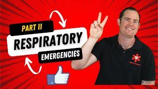 Respiratory Emergencies Ch 17 Part 2