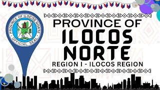 Ilocos Norte - Region 1 - Ilocos Region - List of Cities and Municipalities #Ilocos #llocosRegion