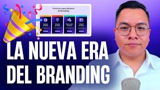 Una Nueva Era en el Servicio de Branding