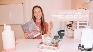 HOW TO TAB YOUR NURSING SCHOOL TEXTBOOKS | Future Nurse Destiny