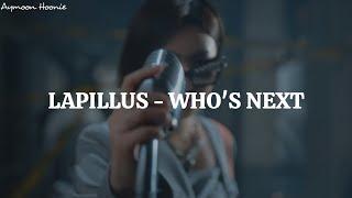 Lapillus (라필루스) - Who's Next 'Easy Lyrics'