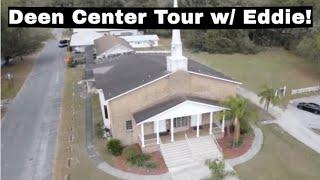 Deen Center Tour!