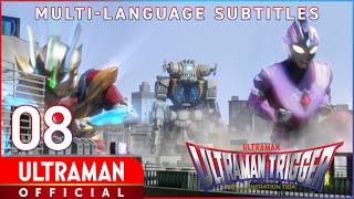 ULTRAMAN TRIGGER: NEW GENERATION TIGA Ep 8 "The Propagating Invasion" -Official-