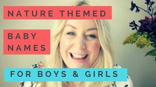 Unique and Unusual Nature Inspired Baby Names for Boys & Girls | SJ STRUM