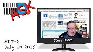 Ask Dotto Tech #2