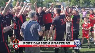 GOALS: Lochgilphead Red Star 1-3 Port Glasgow Amateurs - Jimmy Marshall Cup Final - 04/06/23