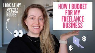 Inside Look at My Business Budget // How I Track My Freelance Income & Expenses