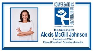 Alexis McGill Johnson - Omicron Gain Around the World as U.S. Supreme Court Hear Abortion Case