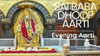 Sai Baba Dhoop Aarti- Evening Aarti of Pujya Sri Sai Baba| Pramod Medhi | Original Aarti