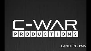 PAIN C-WAR Productions PAIN C WAR Productions