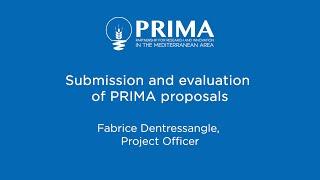 Submission and evaluation of PRIMA Proposals l #PRIMACalls2021