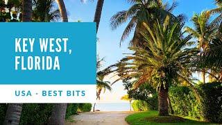 Key West - What to see and do for a Weekend in the Florida Keys