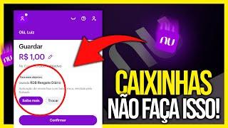 COMO FUNCIONA AS CAIXINHAS DO NUBANK? VALE A PENA?