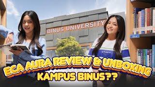 ECA OFFICIAL JADI MAHASISWA BINUS?! | VLOG UNBOXING BINUS UNIVERSITY! ‍