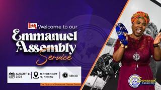 C.O.P Ottawa - Emmanuel Assembly | Sunday Church Service | August 11, 2024.