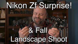 Nikon Zf Secret Surprise!!! Fall Landscape shoot in Maine woodlands.