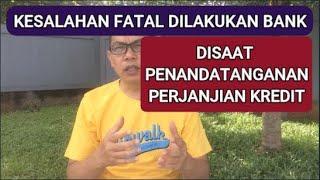 Kesalahan Fatal Dalam Penandatanganan Perjanjian Kredit