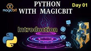 Python with Magicbit - Day 01