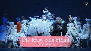 Die Reise zum Mond – Kurzeinführung | Volksoper Wien