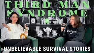 299. Third Man Syndrome - The Paranormal Entity That Saves Lives  | Two Girls One Ghost