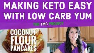 Making Keto Easy with Low Carb Yum