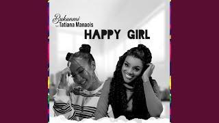 Happy Girl (feat. Tatiana Manaois)