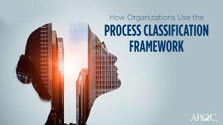 How Organizations Use the Process Classification Framework (PCF)