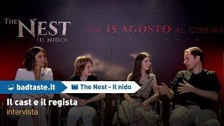 The Nest (Il Nido) - La nostra intervista con il regista e il cast!