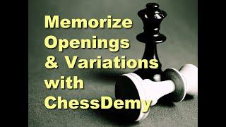 Memorize Chess Opening Lines and Variations | ChessDemy