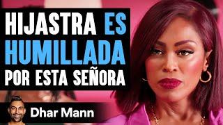 Hijastra Es Humillada Por Esta Señora | Dhar Mann Studios