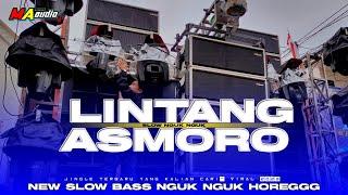 DJ BASS HOREG || LINTANG ASMORO • Dj viral terbaru • #maaudiolawang