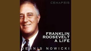 Franklin Roosevelt (A Life)