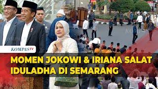 [FULL] Momen Presiden Jokowi dan Ibu Negara Iriana Salat Iduladha di Semarang