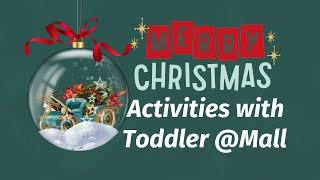 Fun Christmas Activities for Kids at the Mall