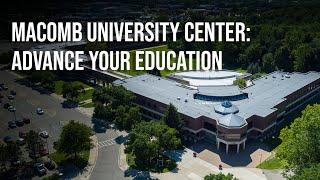 Advance Your Education at the Macomb University Center