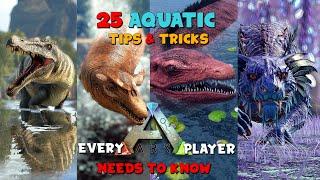 25 AQUATIC Tips & Tricks Every ARK Player Needs To Know.
