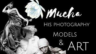 Alphonse Mucha: Capturing Beauty in Photography  The Art and Models of a Master