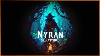 NYRAN SURVIVORS - захватывающий Action Roguelite с разными классами