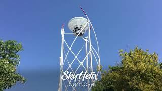 SkyHelix Sentosa - Preview