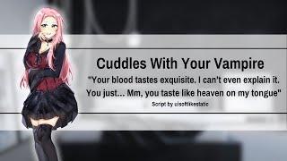 Cuddling and Feeding With Your Vampire Girlfriend [F4A] [Kissing] [Soft Dom] [Sweet and Spicy]