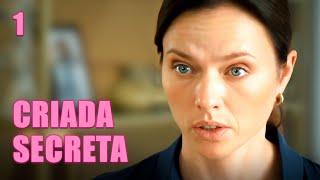 CRIADA SECRETA | Capítulo 1 | Drama - Series y novelas en Español